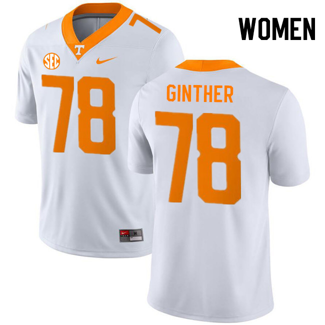 Women #78 Gage Ginther Tennessee Volunteers College Football Jerseys Stitched-White